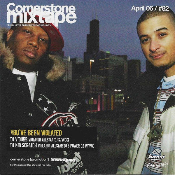 DJ V Dubb*, DJ Kid Scratch, Various : Cornerstone Mixtape #82 / April 06 (CD, Mixed, Mixtape, Promo + CD, Comp, Promo)