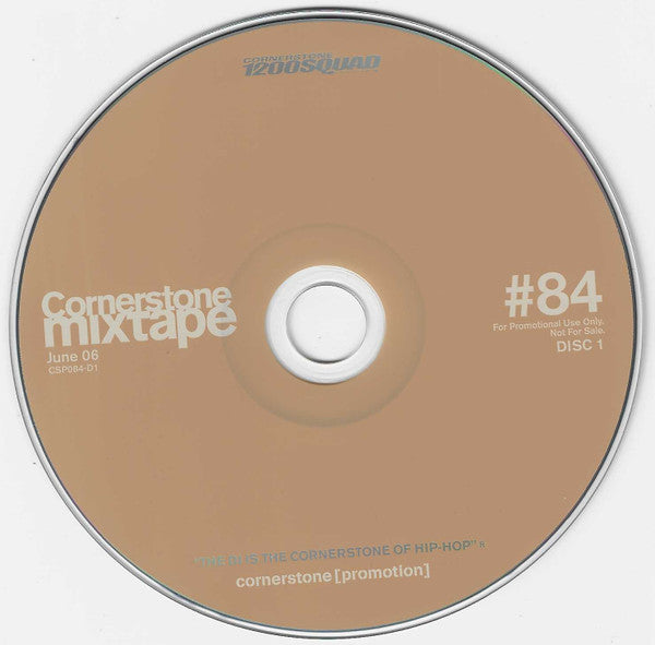 DJ Envy, DJ J.Period*, Various : Cornerstone Mixtape #84 / June 2006 - Spring Flava '06 (CD, Mixed, Mixtape, Promo + CD, Comp, Promo)