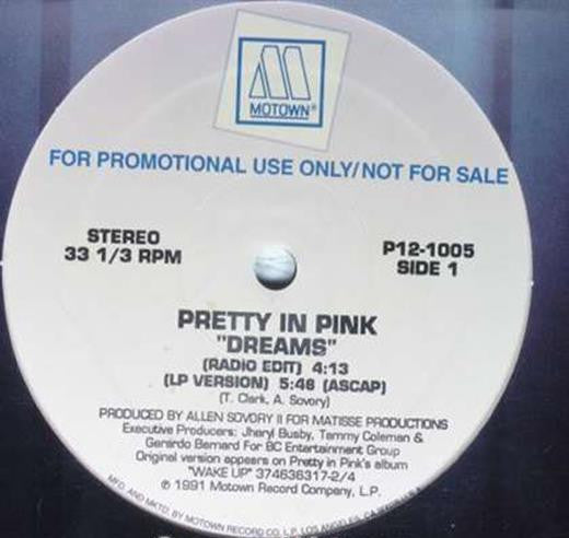 Pretty In Pink : Dreams (12", Promo)