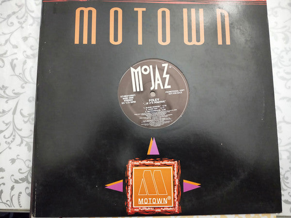 Foley : ... If It's Positive (12", Promo)