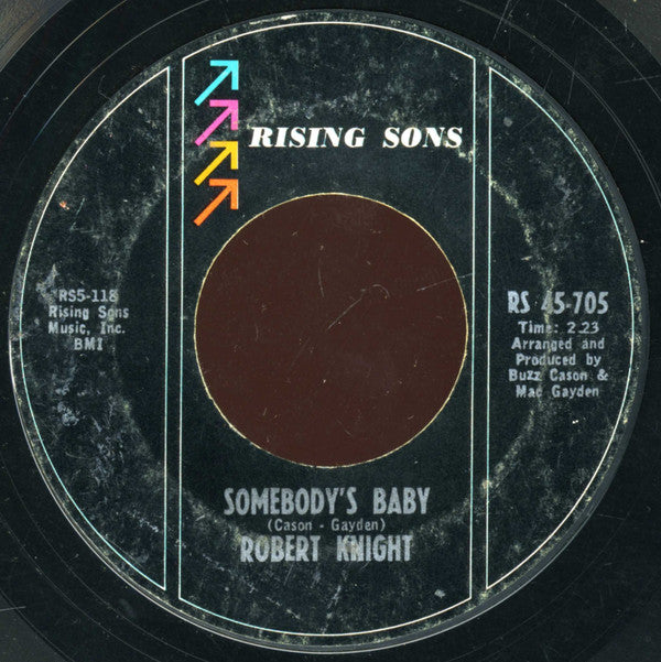 Robert Knight : Everlasting Love / Somebody's Baby (7", Single, Styrene)