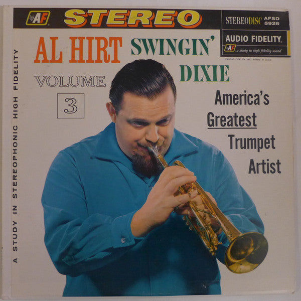 Al Hirt : Swingin' Dixie! (At Dan's Pier 600 In New Orleans) Vol. 3 (LP, Album, RE)