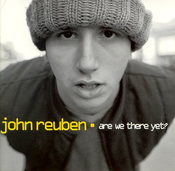 John Reuben : Are We There Yet? (CD, Album)