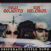 Holly Golightly & Dan Melchior : Desperate Little Town (CD, Album)