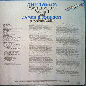 Art Tatum / James Price Johnson : Art Tatum Masterpieces Volume II And James P. Johnson Plays Fats Waller (2xLP, Comp, RE)