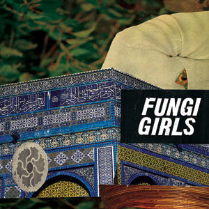 Fungi Girls : Some Easy Magic (LP)