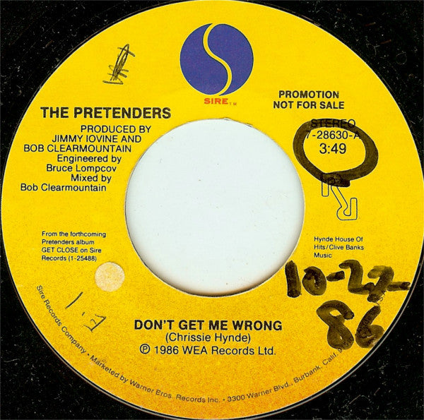 The Pretenders : Don't Get Me Wrong (7", Single, Promo)