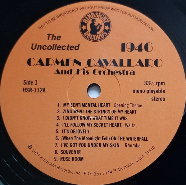 Carmen Cavallaro And His Orchestra : The Uncollected Carmen Cavallaro, 1946 (LP, Mono, RE)