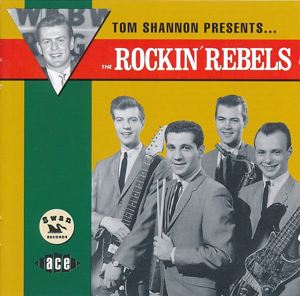The Rockin' Rebels : Tom Shannon Presents... The Rockin' Rebels (CD, Comp, RE)