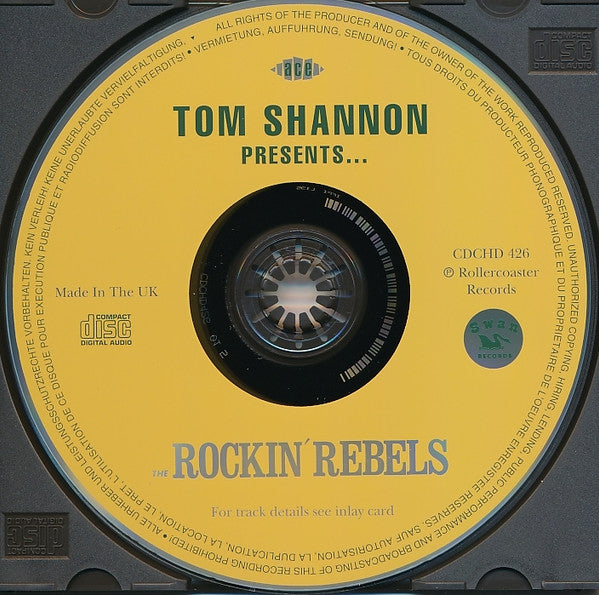 The Rockin' Rebels : Tom Shannon Presents... The Rockin' Rebels (CD, Comp, RE)