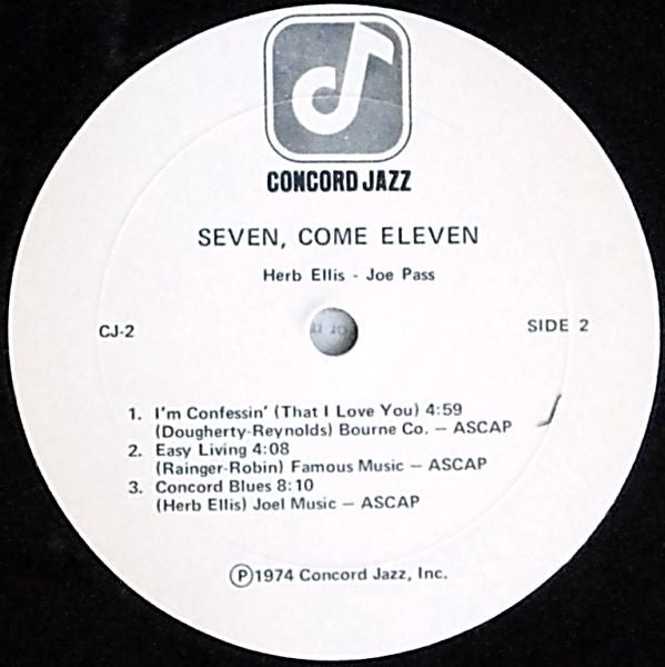 Herb Ellis & Joe Pass Also Featuring Jake Hanna & Ray Brown : Seven, Come Eleven (From Their Live Performance At The Concord Summer Festival) (LP, Album)