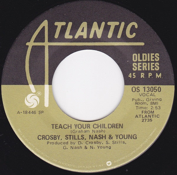 Crosby, Stills, Nash & Young : Teach Your Children / Woodstock (7", RE, Spe)