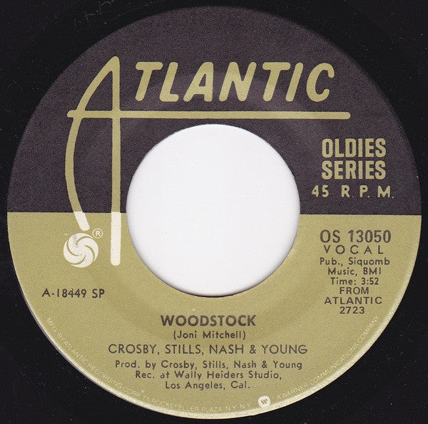 Crosby, Stills, Nash & Young : Teach Your Children / Woodstock (7", RE, Spe)