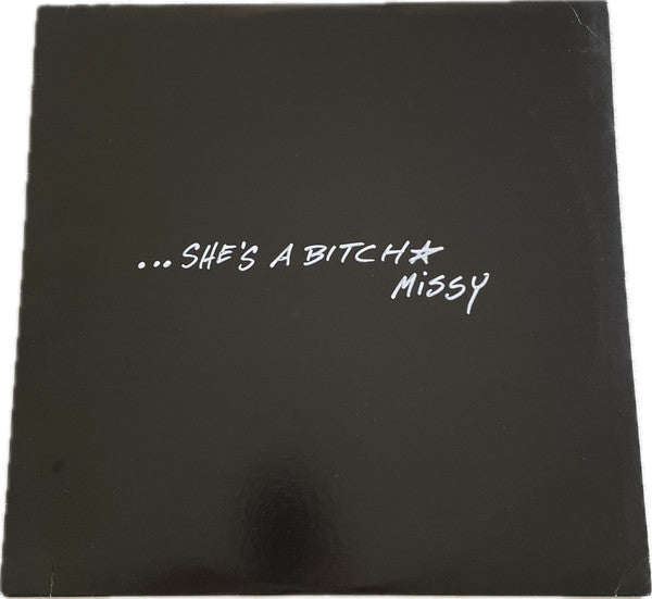 Missy "Misdemeanor" Elliott* : She's A Bitch (12")