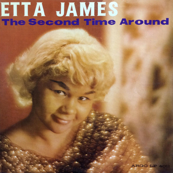 Etta James : The Second Time Around (LP, Mono)
