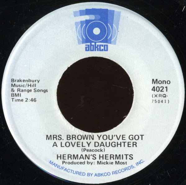 Herman's Hermits : I'm Henry VIII, I Am / Mrs. Brown You've Got A Lovely Daughter (7", Single, Mono, RE, GRT)