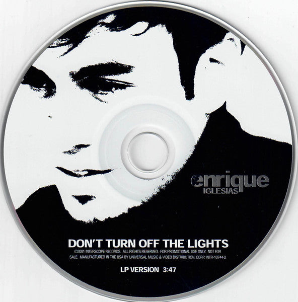 Enrique Iglesias : Don't Turn Off The Lights (CD, Single, Promo)