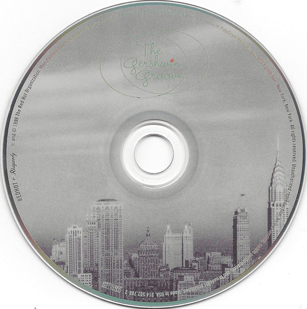 Various : Red Hot + Rhapsody (The Gershwin Groove) (CD, Album)