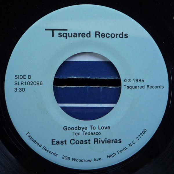 East Coast Rivieras : Carolina Lady / Goodbye To Love (7", Single)