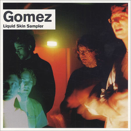 Gomez : Liquid Skin Sampler (CD, Promo, Smplr)