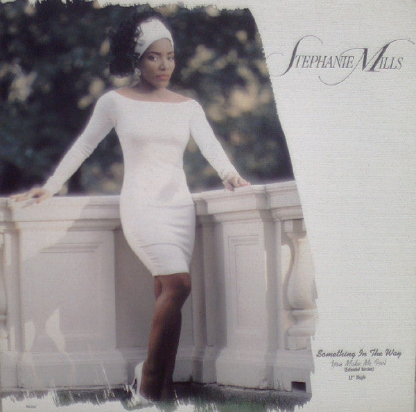 Stephanie Mills : Something In The Way (You Make Me Feel) (12", Single)