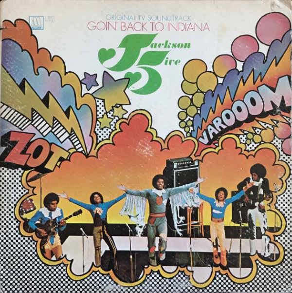 The Jackson 5 : Goin' Back To Indiana (Original TV Soundtrack) (LP, Gat)