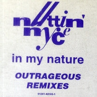 Nuttin' Nyce : In My Nature (12")