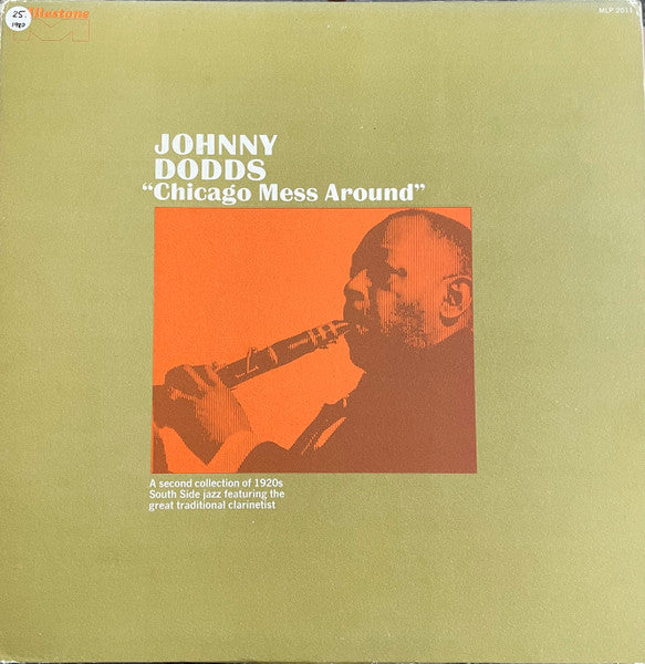 Johnny Dodds : Chicago Mess Around (LP, Comp, Mono, RE)