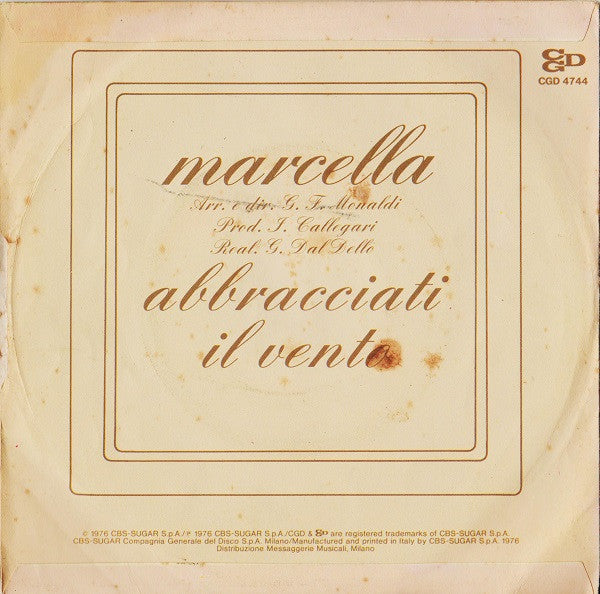 Marcella* : Abbracciati (7")