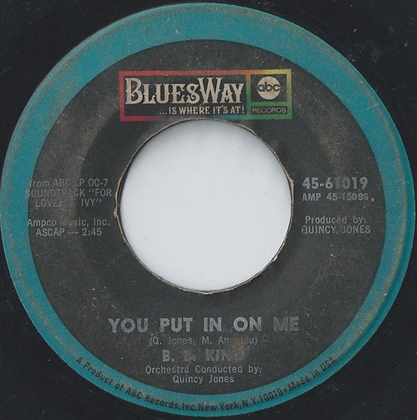 B.B. King : You Put It On Me / The B. B. Jones (7", Single)