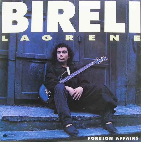 Bireli Lagrene* : Foreign Affairs (LP, Album, SRC)