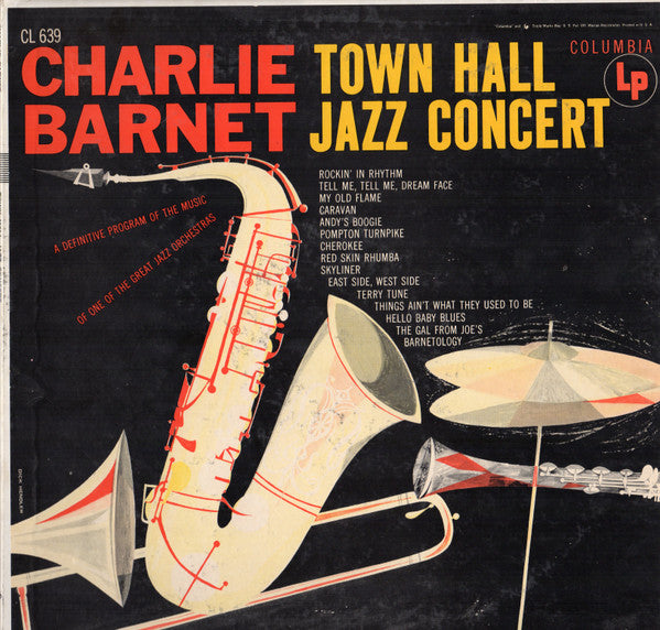 Charlie Barnet : Town Hall Jazz Concert (LP, Album, Mono, RP, Six)