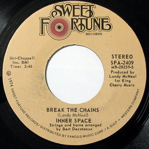 Inner Space (5) : Make It Hard On Him / Break The Chains (7")