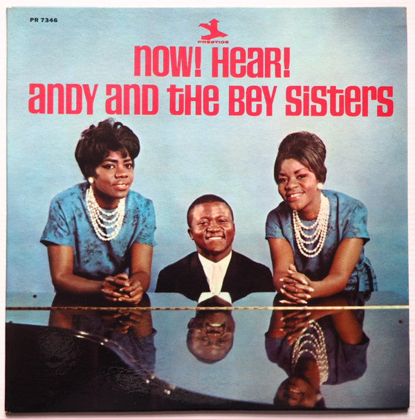Andy And The Bey Sisters : Now! Hear! (LP, Album, Mono)