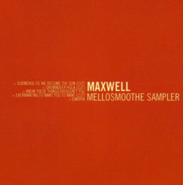 Maxwell : Mellosmoothe Sampler (CD, Promo, Smplr)