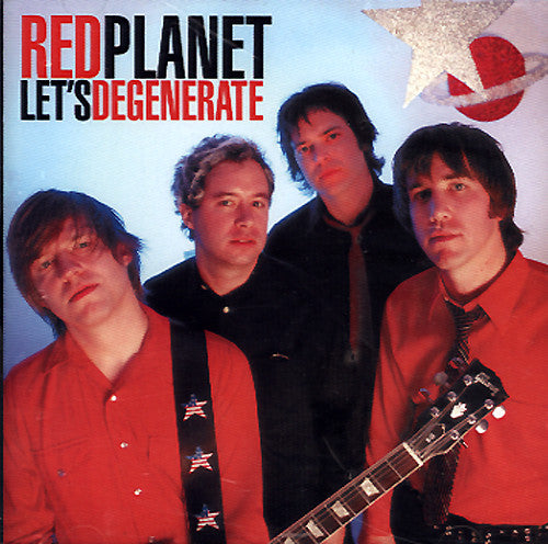 Red Planet (2) : Let's Degenerate (CD, Album)