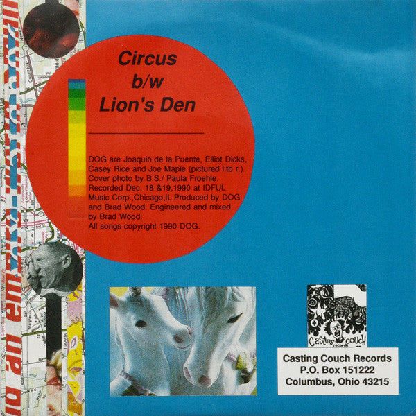 Dog (19) : Circus / Lion's Den (7", Single)