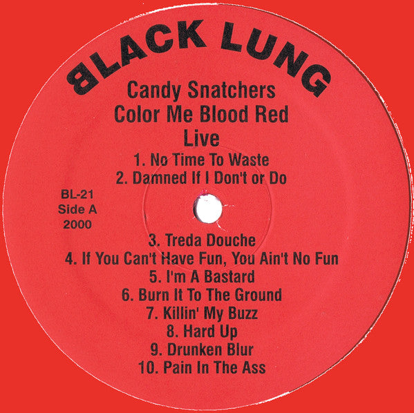Candy Snatchers : Color Me Blood Red (Live And More...) (LP, Album, Ltd, Num, Red)