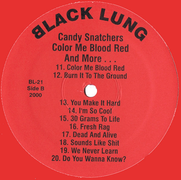 Candy Snatchers : Color Me Blood Red (Live And More...) (LP, Album, Ltd, Num, Red)