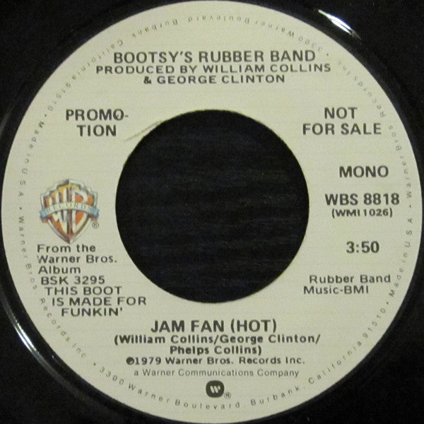 Bootsy's Rubber Band : Jam Fan (Hot) (7", Mono, Promo)