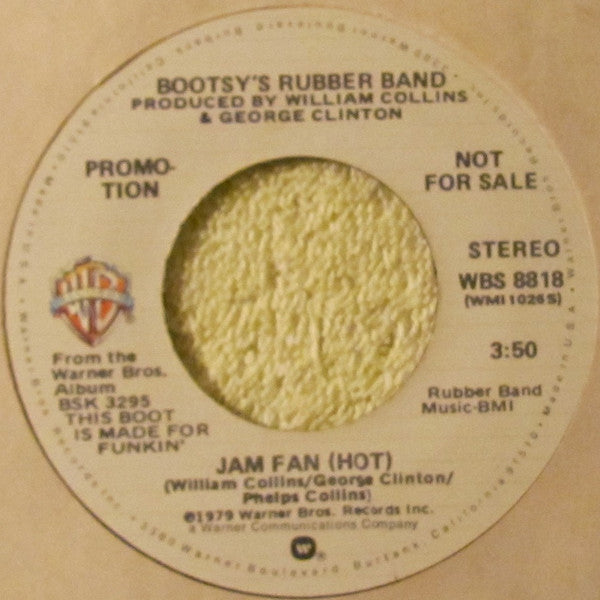 Bootsy's Rubber Band : Jam Fan (Hot) (7", Mono, Promo)