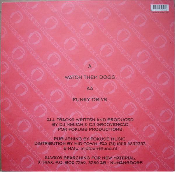 X-Connection : Watch Them Dogs / Funky Drive (12")