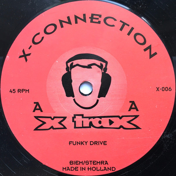 X-Connection : Watch Them Dogs / Funky Drive (12")