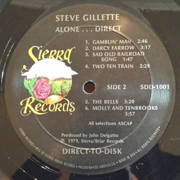 Steve Gillette : Alone... Direct (LP, Album, Dir)