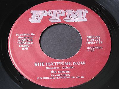 The Reruns : Bored To Tears / She Hates Me Now (7")