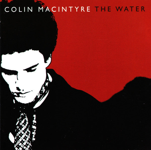 Colin MacIntyre : The Water (CD, Album)