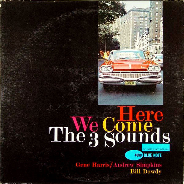 The 3 Sounds* : Here We Come (LP, Album, Mono)