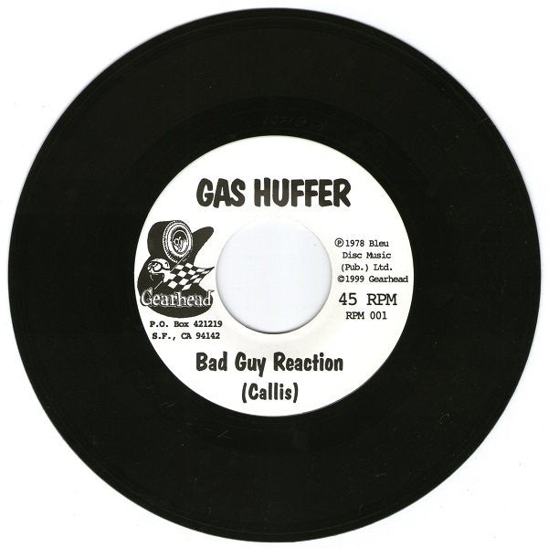 Gas Huffer / Supercharger (3) : Bad Guy Reaction! / Mystery Action (7", RP)