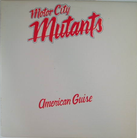 The Mutants (5) : American Guise (LP, Album)