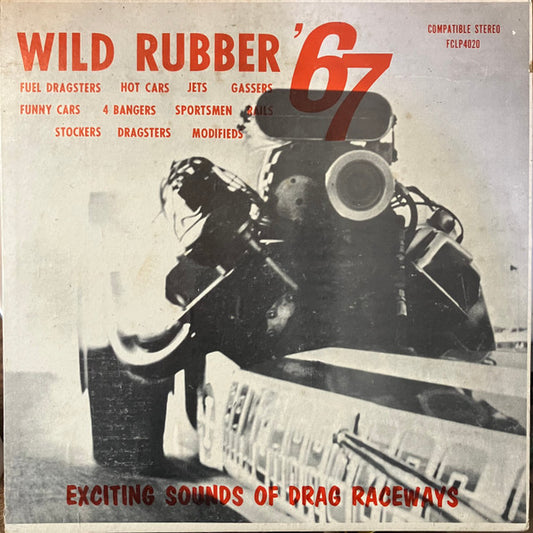 No Artist : Wild Rubber '67 (LP)